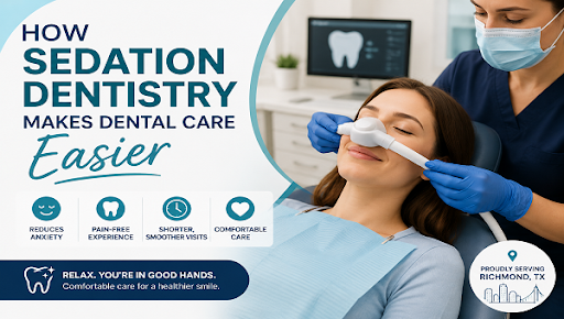 Sedation Dentistry for Comfortable Dental Treatment